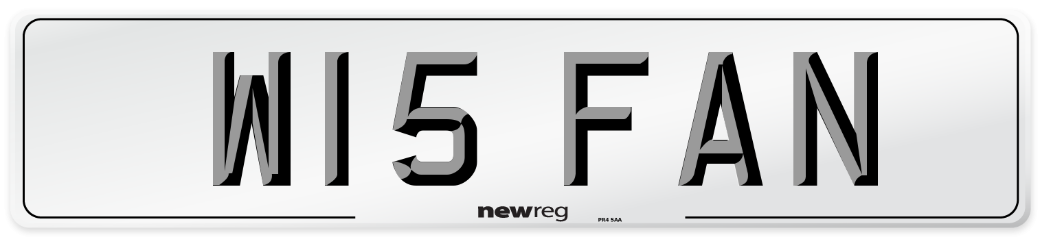 W15 FAN Number Plate from New Reg